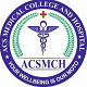 ACS Medical College and Hospital, Chennai