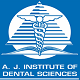 AJ Institute of Dental Sciences, Mangalore