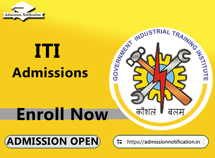 ITI  Admission 2025-26 Process , Eligibility, Entrance Exam,  Fees  Future and Scope