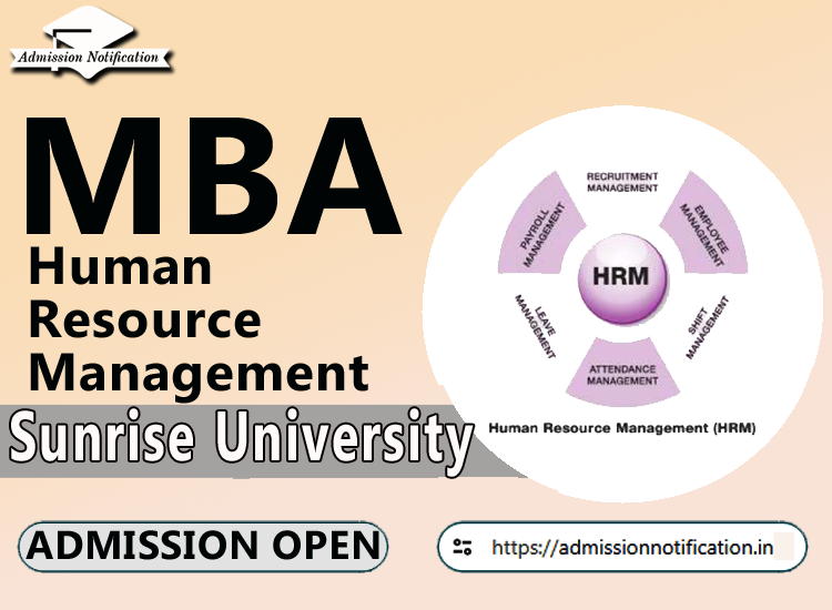 Sunrise University MBA HR Course Admission 2025-26, Eligibility, Entrance Exam,  Fees  Future and Scope