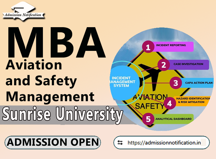 Sunrise University MBA  Aviation and Safety Management Course Admission 2025-26, Eligibility, Entrance Exam,  Fees  Future and Scope