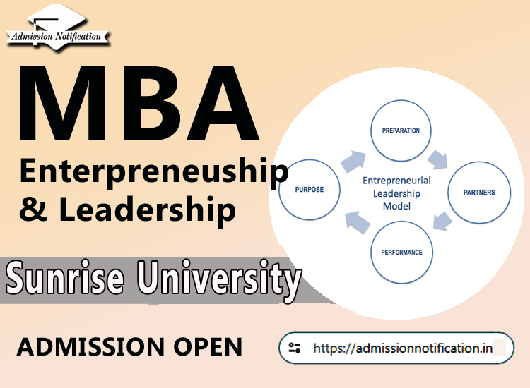 Sunrise University MBA  Enterpreneuship & Leadership Course Admission 2025-26, Eligibility, Entrance Exam,  Fees  Future and Scope