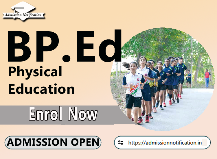 BPED Course Admission 2025-26, Eligibility, Admission Process, Entrance Exam, Syllabus, Fees,  Job Profiles, and FAQs