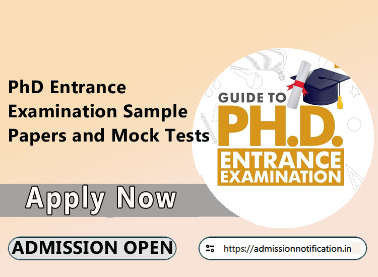 PhD Entrance Examination Sample Papers and Mock Tests