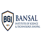 Bansal Institute of Science and Technology, Bhopal