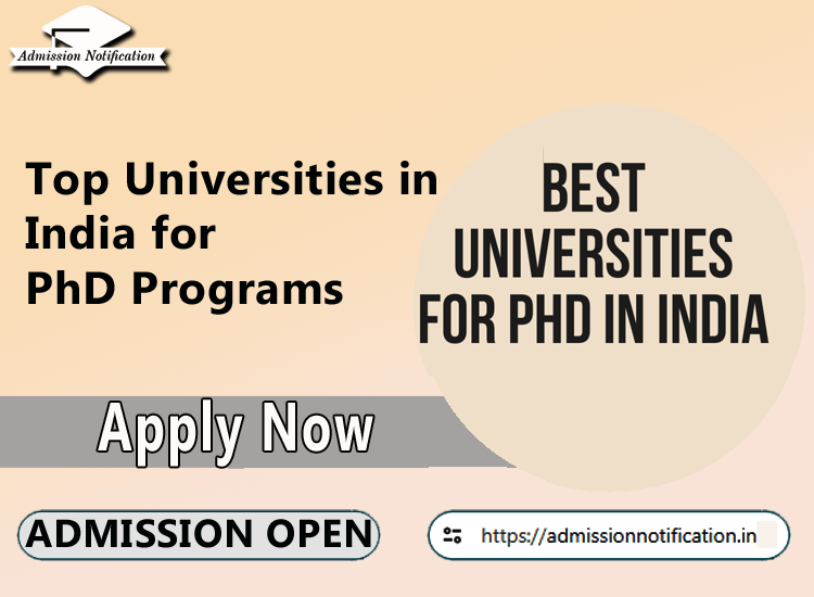 Top Universities in India for PhD Programs